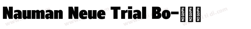Nauman Neue Trial Bo字体转换